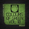 COLOURS OF GREEN VOL. 10