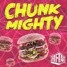 Chunk Mighty EP