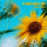 I Believe
