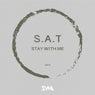 Stay with Me