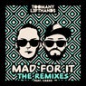 Mad for It (The Remixes)