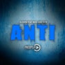 Anti (feat. Russ & Taze)