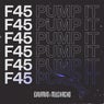 F45 (Pump It)