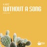 Without A Song