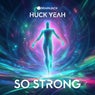 So Strong (Extended)