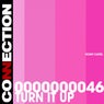 Turn it up
