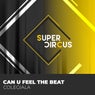 Can U Feel The Beat 