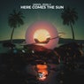 Here Comes The Sun