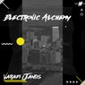 Electronic Alchemy