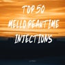 Top 50 Mello Peaktime Injections