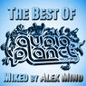 The Best Of Audio Planet (Mixed By Alex Mind)