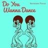 Do You Wanna Dance