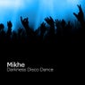 Darkness Disco Dance