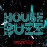 House Buzz Selection