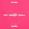 My Heart Call