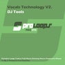 Vocals Technology V2. DJ Tools