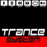 Trance System