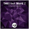 You Feat. Bibiane Z (Remixes)