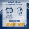 Follow You - Bakermat Remix