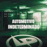 Automotivo Indeterminado