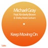 Keep Moving On - Remixes