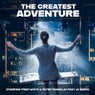 The greatest adventure