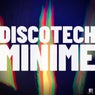 DISCOTECH MINIME (Single)