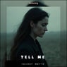 Tell Me