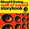 Storybook (Mood II Swing Presents Wall Of Sound)