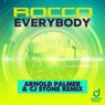 Everybody (Arnold Palmer & Cj Stone Remix)