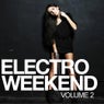 Electro Weekend Volume 2
