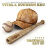 Baseball Bat EP