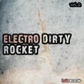 Electro Dirty Rocket Vol 2