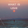 What Is Love