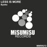 Less Is More