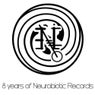 8 Years Of Neurobiotic Records