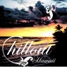 Chillout Hawaii