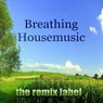 Breathing Housemusic