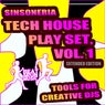 Tech House Play Set, Vol. 1 (Tools for Creative DJs Extended Edition)