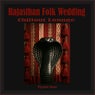 Rajasthan Folk Wedding (Chillout Lounge)