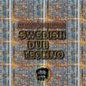 Swedish Dub Techno