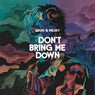 Don't Bring Me Down