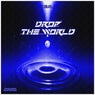 Drop the World, Pt. 1