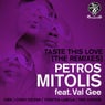 Taste This Love (The Remixes)