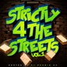 Strictly 4 The Streets, Vol. 1