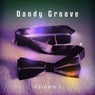Dandy Groove, Vol. 1 (Stylish Chillhouse Tunes for Modern People)