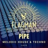 Pipe Melodic House & Techno