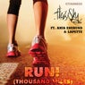 Run! (Thousand Miles)