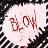 Blow
