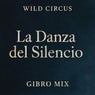 LA DANZA DEL SILENCIO